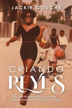 Paperback Criando Reyes [Spanish] Book