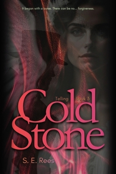 TELLING: Cold Stone (The TELLING Trilogy)
