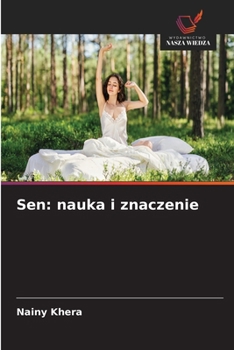 Paperback Sen: nauka i znaczenie [Polish] Book