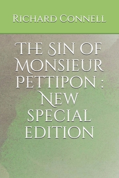 Paperback The Sin of Monsieur Pettipon: New special edition Book
