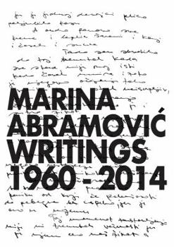 Hardcover Marina Abramovic: Writings 1960-2014 Book