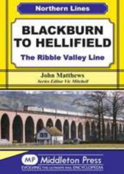 Hardcover Blackburn to Hellifield Book