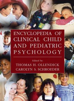 Paperback Encyclopedia of Clinical Child and Pediatric Psychology Book