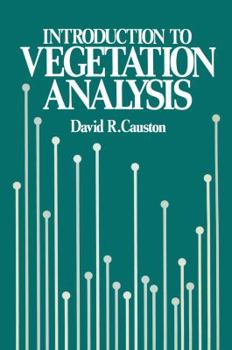 Paperback An Introduction to Vegetation Analysis: Principles, Practice and Interpretation Book