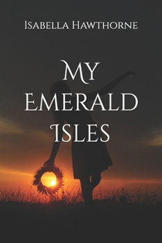 Paperback My Emerald Isles Book