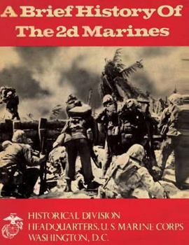 Paperback A Brief History of the 2d Marines Book