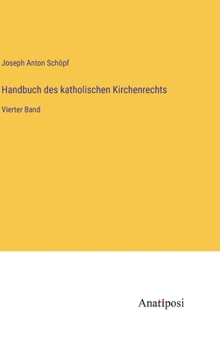 Hardcover Handbuch des katholischen Kirchenrechts: Vierter Band [German] Book
