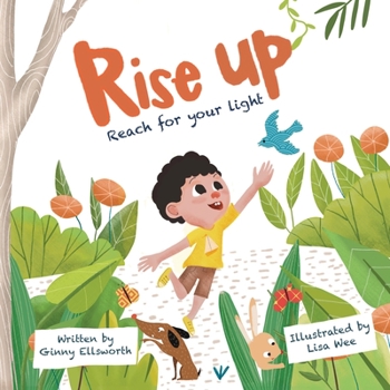 Paperback Rise Up: reach for your light Book