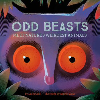 Board book Odd Beasts: Meet Nature's Weirdest Animals Book