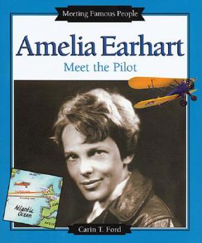 Library Binding Amelia Earhart: Meet the Pilot Book