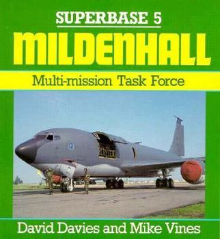 Paperback Mildenhall: Multi-Mission Task Force Book