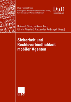 Sicherheit Und Rechtsverbindlichkeit Mobiler Agenten