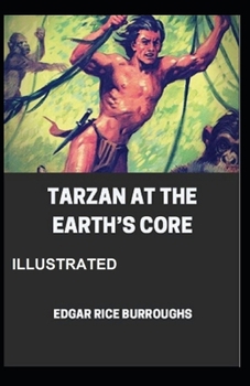 Paperback Tarzan at the Earth's Core Illustrated Book
