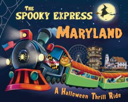 Hardcover The Spooky Express Maryland Book