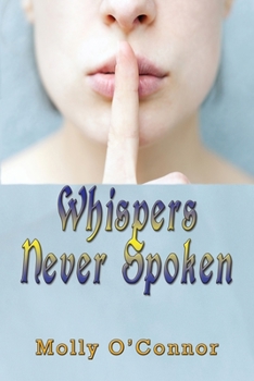 Paperback Whispers Never Spoken Book