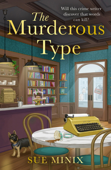 The Murderous Type - Book #2 of the Bookstore Mystery