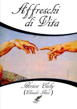 Paperback Affreschi di vita [Italian] Book