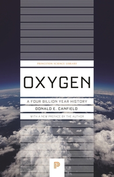 Paperback Oxygen: A Four Billion Year History Book