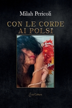 Paperback Con le corde ai polsi [Italian] Book