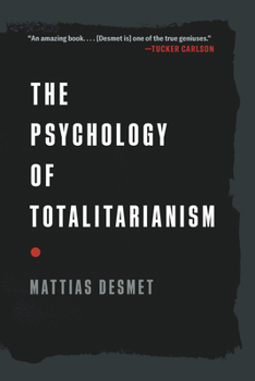 Paperback The Psychology of Totalitarianism Book