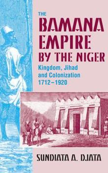 Hardcover Bamana Empire in the Niger Book