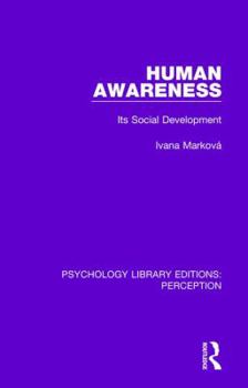 Paperback Human Awareness: Its Social Development Book