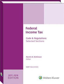 Paperback Federal Income Tax: Code and Regulations--Selected Sections (2017-2018) Book