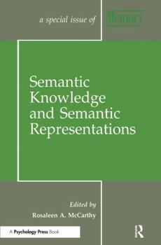 Hardcover Semantic Knowledge and Semantic Representations: A Special Issue of Memory Book