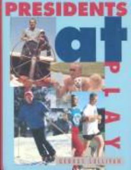 Hardcover Presidents at Play Book