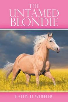 Paperback The Untamed Blondie Book