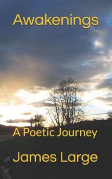 Paperback Awakenings : A Poetic Journey Book
