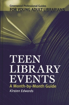 Hardcover Teen Library Events: A Month-By-Month Guide Book