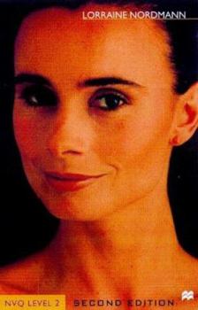 Paperback Beauty Therapy: The Foundations: The Official Guide to Level 2 (Hairdressing and Beauty Industry Authority) Book