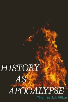 Hardcover History as Apocalypse Book