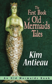 Paperback The First Book of Old Mermaids Tales Book