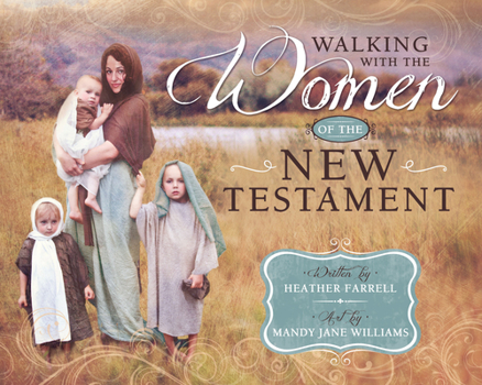 Hardcover Walking with the Women in the New Testament Book