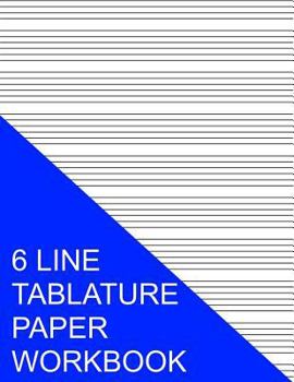 Paperback 6 Line Tablature Paper Workbook Book