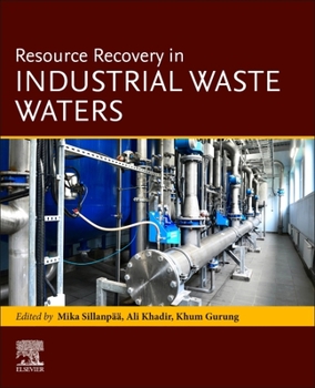 Paperback Resource Recovery in Industrial Waste Waters Book