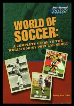 Paperback World of Soccer: A Complete Guide to the World's Most Popular Sport Book