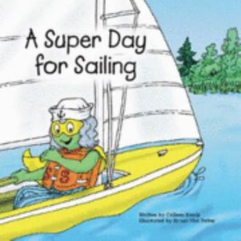 Library Binding A Super Day for Sailing Book