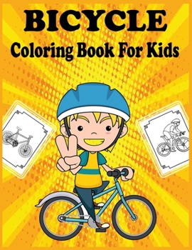 Paperback Bicycle Coloring Book for Kids: Fun Learning and Bike Coloring Book For Kids, Best Christmas Gift For Kids Book