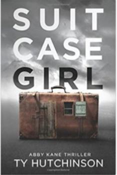 Paperback Suitcase Girl - SG Trilogy #1: Abby Kane FBI Thriller Book