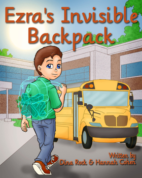 Paperback Ezra's Invisible Backpack Book