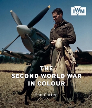 Paperback The Second World War in Colour Book