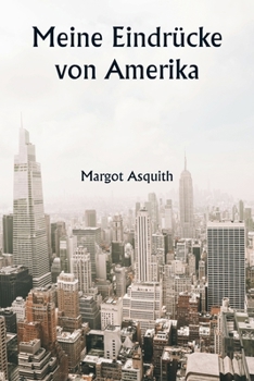 Paperback Meine Eindrücke von Amerika [German] Book