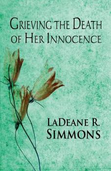 Paperback Grieving the Death of Her Innocence Book