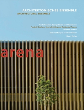 Architectural Ensemble: Daniele Marques and Iwan Buhler