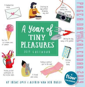 Calendar A Year of Tiny Pleasures Page-A-Day Calendar 2019 Book