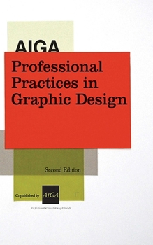 Paperback Aiga Professional Practices in Graphic Design Book