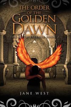 Paperback The Order of the Golden Dawn (The Fifth Essence) Book